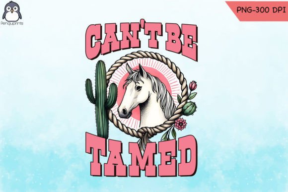 Can t Be Tamed Western Cowboy PNG